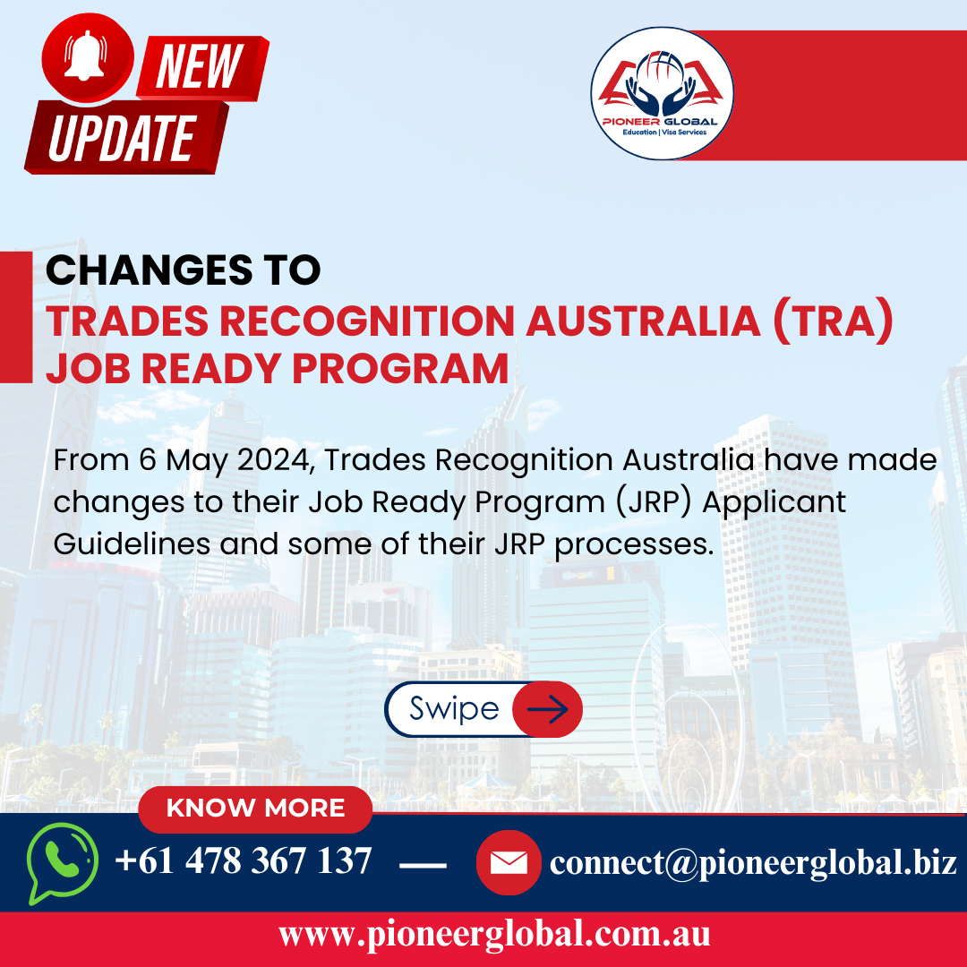CHANGES TO TRADES RECOGNITION AUSTRALIA (TRA) JOB READY PROGRAM